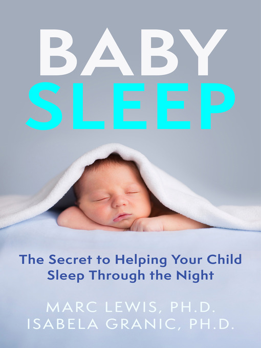 Title details for Baby Sleep by Marc Lewis - Available